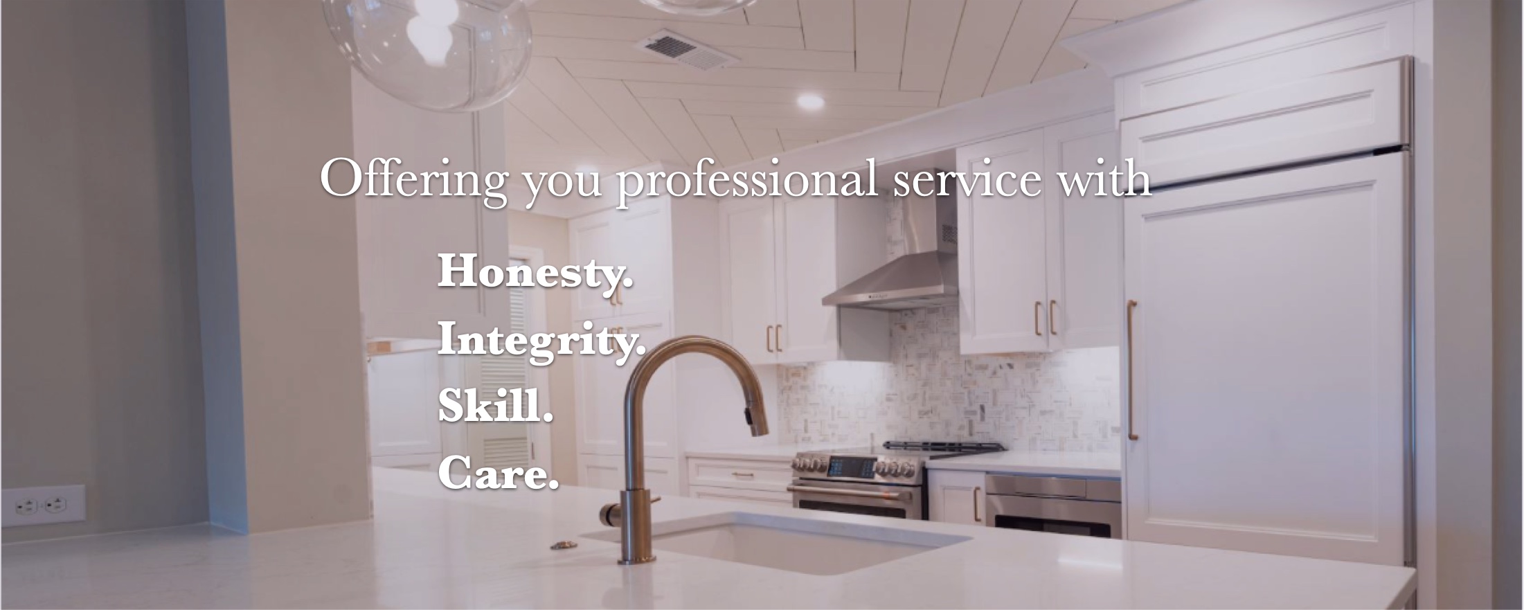 image of kitchen with text Offering you professional service with honesty integrity skill care.